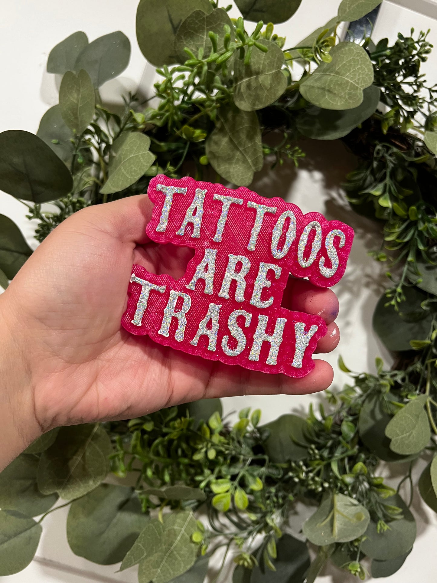 Tattoos are trashy